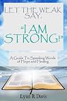 Speak Healing Words Over Your Body: Lord Deliver Me From Negative Health Talk (Negative Self Talk Book 3)