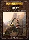 Troy by Si Sheppard