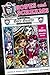 Monster High: Hopes and Scr...