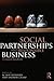 Social Partnerships and Responsible Business