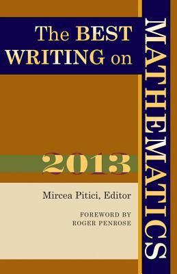 The Best Writing on Mathematics 2013 (Kindle Edition)