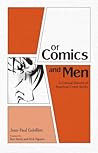 Of Comics and Men by Jean-Paul Gabilliet