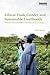 Ethical Trade, Gender and Sustainable Livelihoods: Women Smallholders and Ethicality in Kenya
