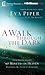 A Walk Through the Dark: How My Husband's 90 Minutes in Heaven Deepened My Faith for a Lifetime