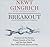 Breakout: Pioneers of the Future, Prison Guards of the Past, and the Epic Battle That Will Decide America's Fate (LIBRARY EDITION)