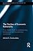 The Varieties of Economic Rationality (Routledge Studies in the History of Economics)