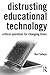 Distrusting Educational Tec...