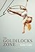 The Goldilocks Zone (Mary B...