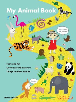 My Animal Book: Facts and fun, Questions and answers, Things to make and do