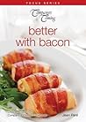 Better With Bacon (Focus)