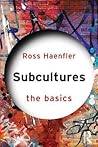 Subcultures: The ...