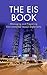 The EIS Book: Managing and Preparing Environmental Impact Statements