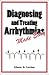 Diagnosing & Treating Arrhythmias Made Easy