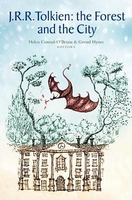 J.R.R. Tolkien: The Forest and the City (Hardcover)