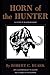 Horn of the Hunter by Robert Ruark