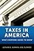 Taxes in America by Leonard E. Burman