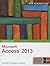 New Perspectives on MicrosoftAccess2013, Comprehensive by Joseph J. Adamski