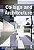 Collage and Architecture