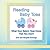 Reading Baby Toes: What Your Baby's Toes Know That You Don't