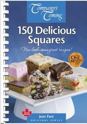Company's Coming: 150 Delicious Squares (Spiral-bound)