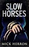 Slow Horses