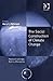 The Social Construction of Climate Change: Power, Knowledge, Norms, Discourses
