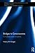 Bridges to Consciousness (Research in Analytical Psychology and Jungian Studies)
