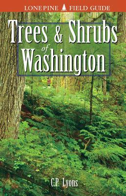 Trees and Shrubs of Washington (Paperback)