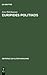 Euripides Politikos: Recht und Rache in 'Orestes' und 'Bakchen' (Beiträge zur Altertumskunde, 185) (German Edition)
