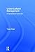 Cross-Cultural Management: A Transactional Approach