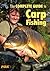 The Fox Complete Guide to Carp Fishing