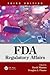 FDA Regulatory Affairs