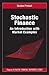 Stochastic Finance: An Intr...