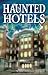 Haunted Hotels