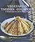 Vegetarian Tagines & Couscous - 60 delicious recipes for Moroccan one-pot cooking