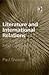 Literature and International Relations: Stories in the Art of Diplomacy