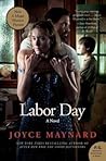 Labor Day by Joyce Maynard