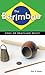 The Berimbau by Eric A. Galm