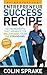 Entrepreneur Success Recipe...