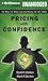 Pricing with Confidence