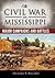 The Civil War in Mississippi: Major Campaigns and Battles (Heritage of Mississippi Series)