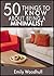 50 Things to Know About Being a Minimalist: Downsize, Organize, and Live Your Life