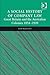 A Social History of Company Law: Great Britain and the Australian Colonies 1854-1920