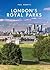 London's Royal Parks