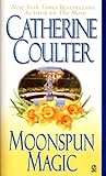 Moonspun Magic by Catherine Coulter Moonspun Magic by Catherine Coulter