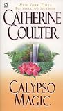 Calypso Magic by Catherine Coulter Calypso Magic by Catherine Coulter