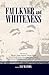 Faulkner and Whiteness
