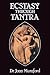 Ecstasy Through Tantra
