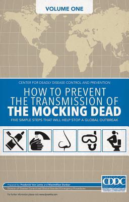 The Mocking Dead Volume 1 (MOCKING DEAD TP)