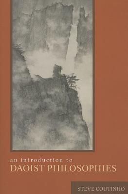 An Introduction to Daoist Philosophies (Paperback)